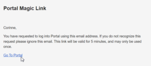 Portal Magic Link email with cursor over Go To Portal link.